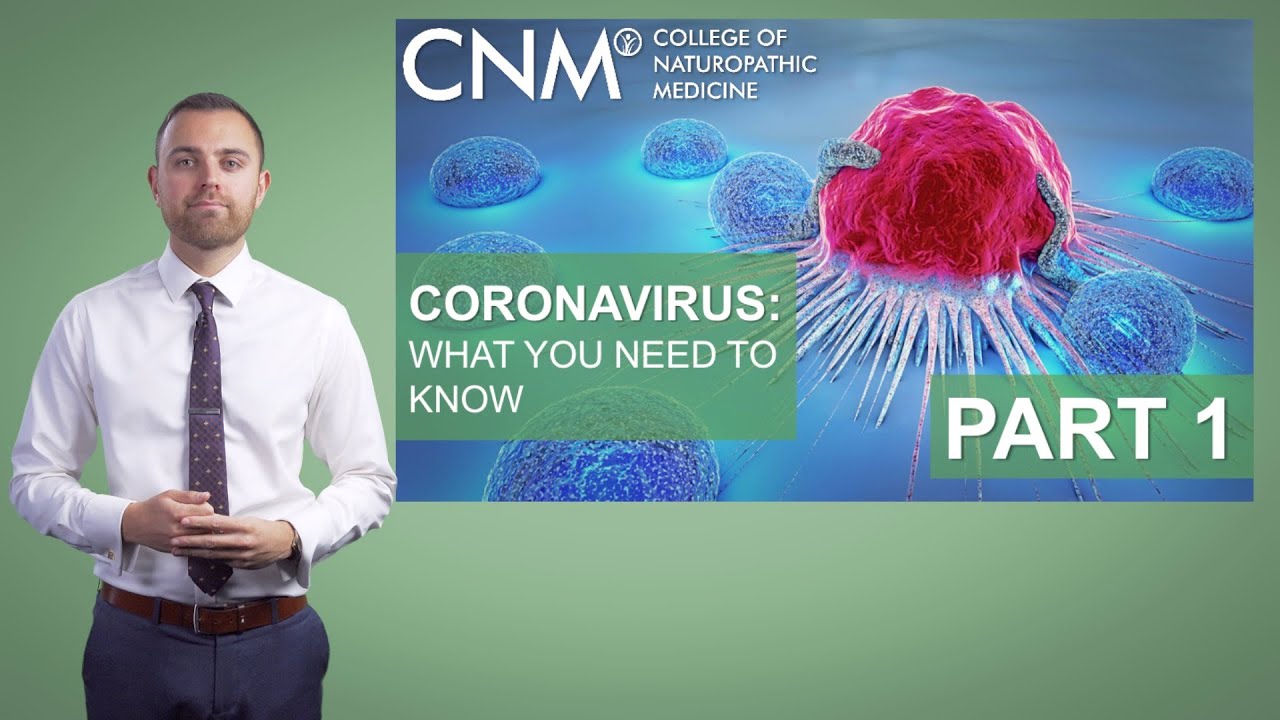 Coronavirus Lecture Series Part 1:  What You Need To Know
