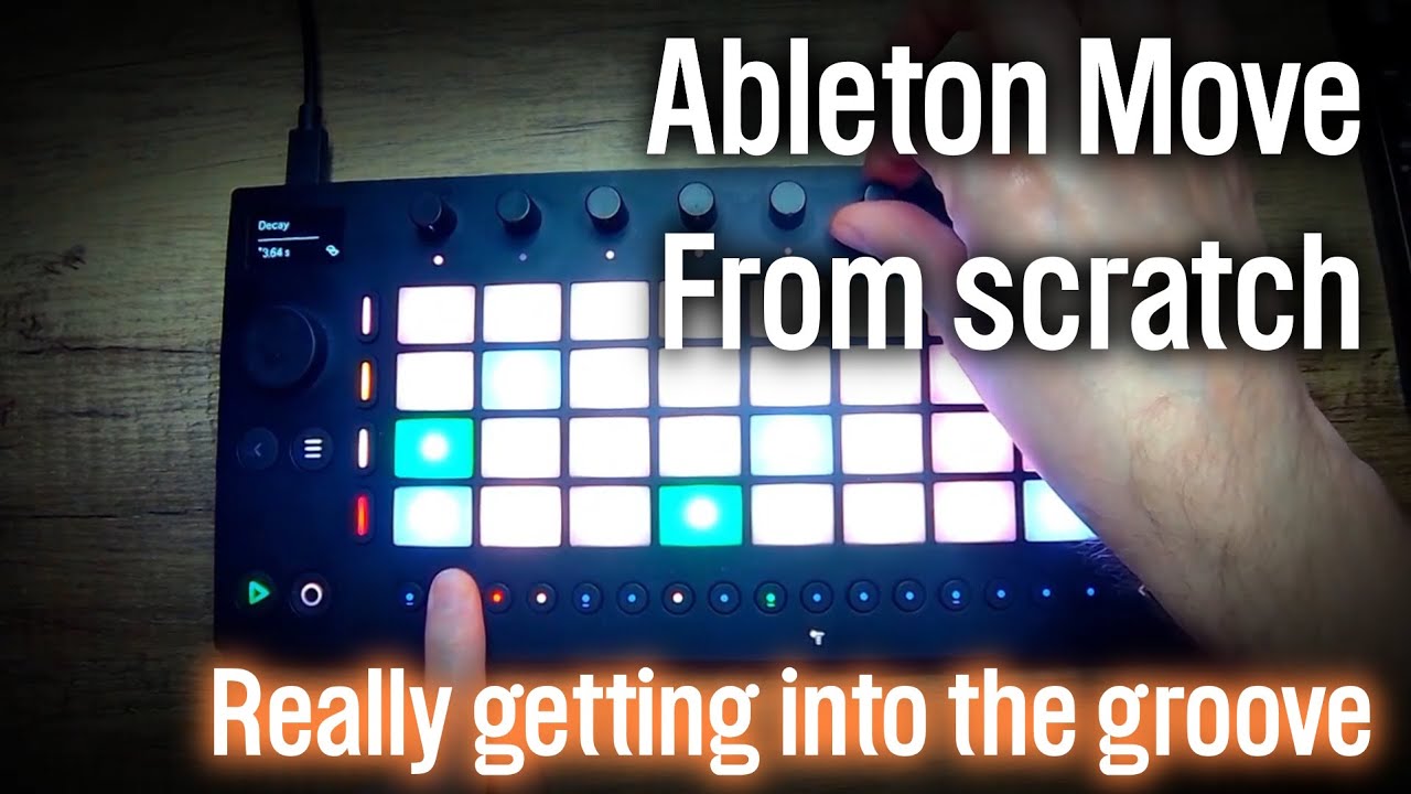 Вхожу в ритм | Примерно 10 минут незапланированного веселья в Ableton Move #23