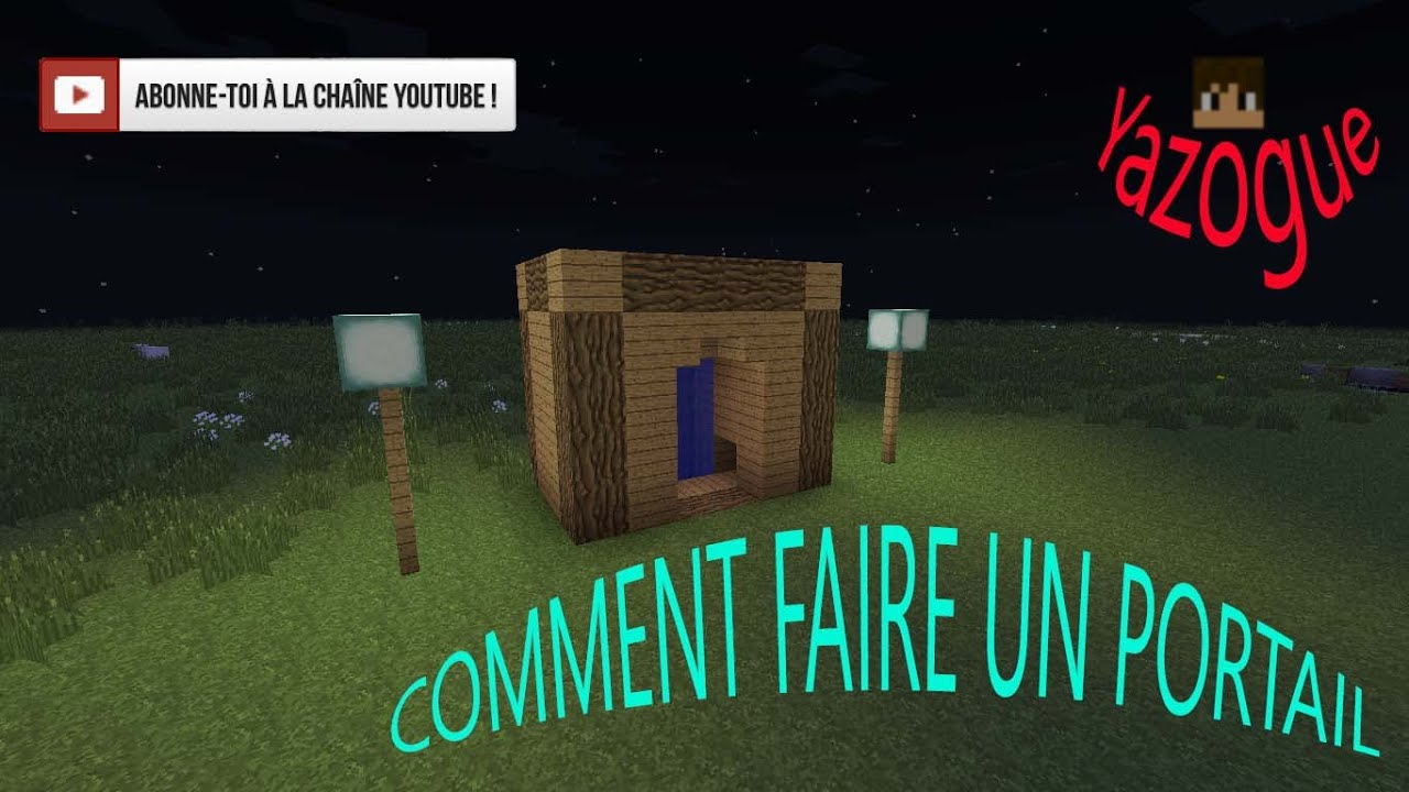 [TUTO]Comment faire un portail dans minecraft [FR] - YouTube