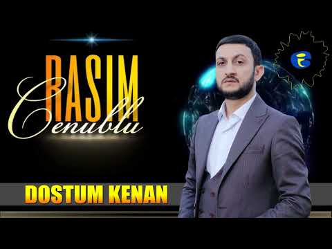 Rasim Cenublu - Dostum Kenan 2021