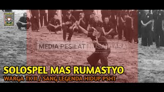 Solospel Warga TK II / Kang Mas Rumastyo ( Ketua Teknik PSHT - Pusat Madiun )