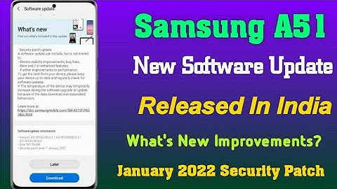 Samsung A51 : New Software Update  | What