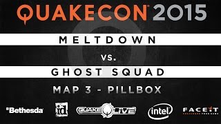 Meltdown vs. Ghost Squad - Map 3 - Pillbox (QUAKECON 2015 CTF)