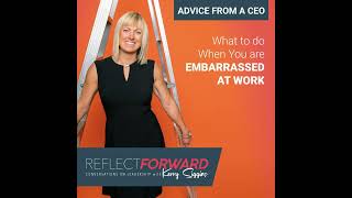 What to Do When You're Embarrassed at Work