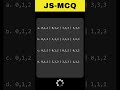 Javascript Fundamentals MCQ#2 #javascript #mcq