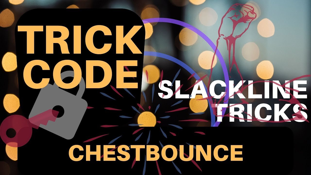 Trick Code (Ep.16): chestbounce SLACKLINE TRICKS im Überblick! & SLOW MOTION SLACKLINING