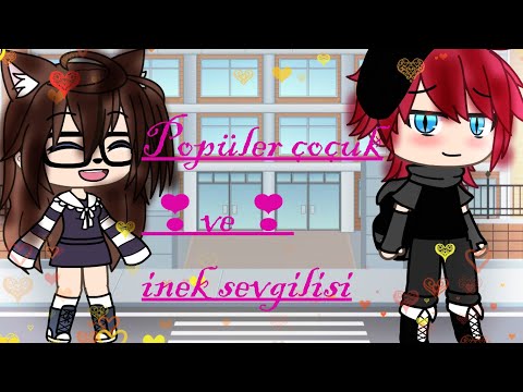 ●▪●POPÜLER ÇOÇUK VE İNEK SEVGİLİSİ●▪●  //GLMM\\\\  [Gacha life] //TÜRKÇE\\\\  ‖•PART 1•‖