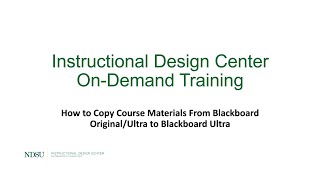 How to Copy Course Materials from Blackboard Original/Ultra to Blackboard Ultra