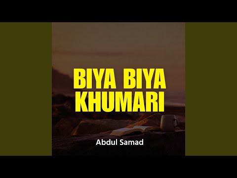Biya Biya Khumari