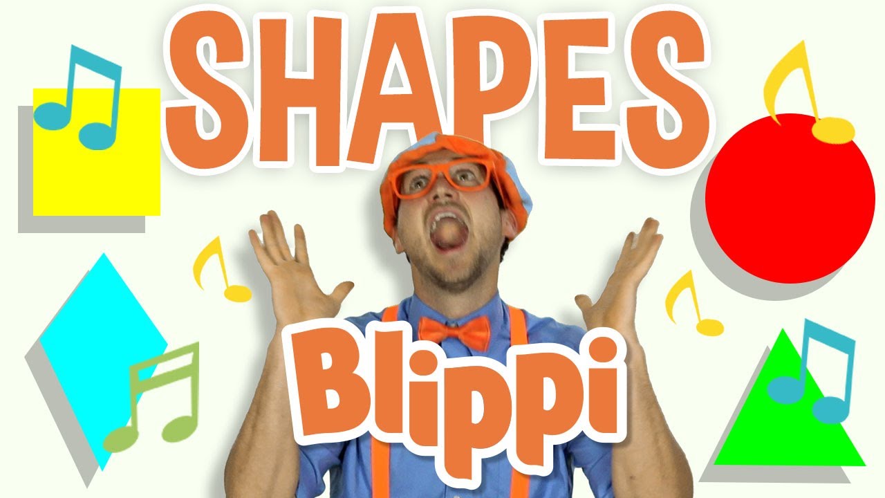 Blippi | Shapes Song + MORE ! | Learn with Blippi | Song for Kids ...