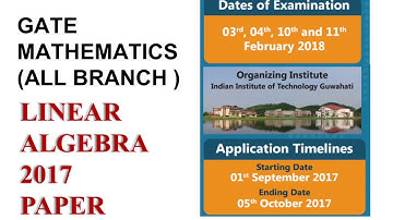 GATE MATHEMATICS 2017 LINEAR ALGEBRA ALL BRANCH PART 02