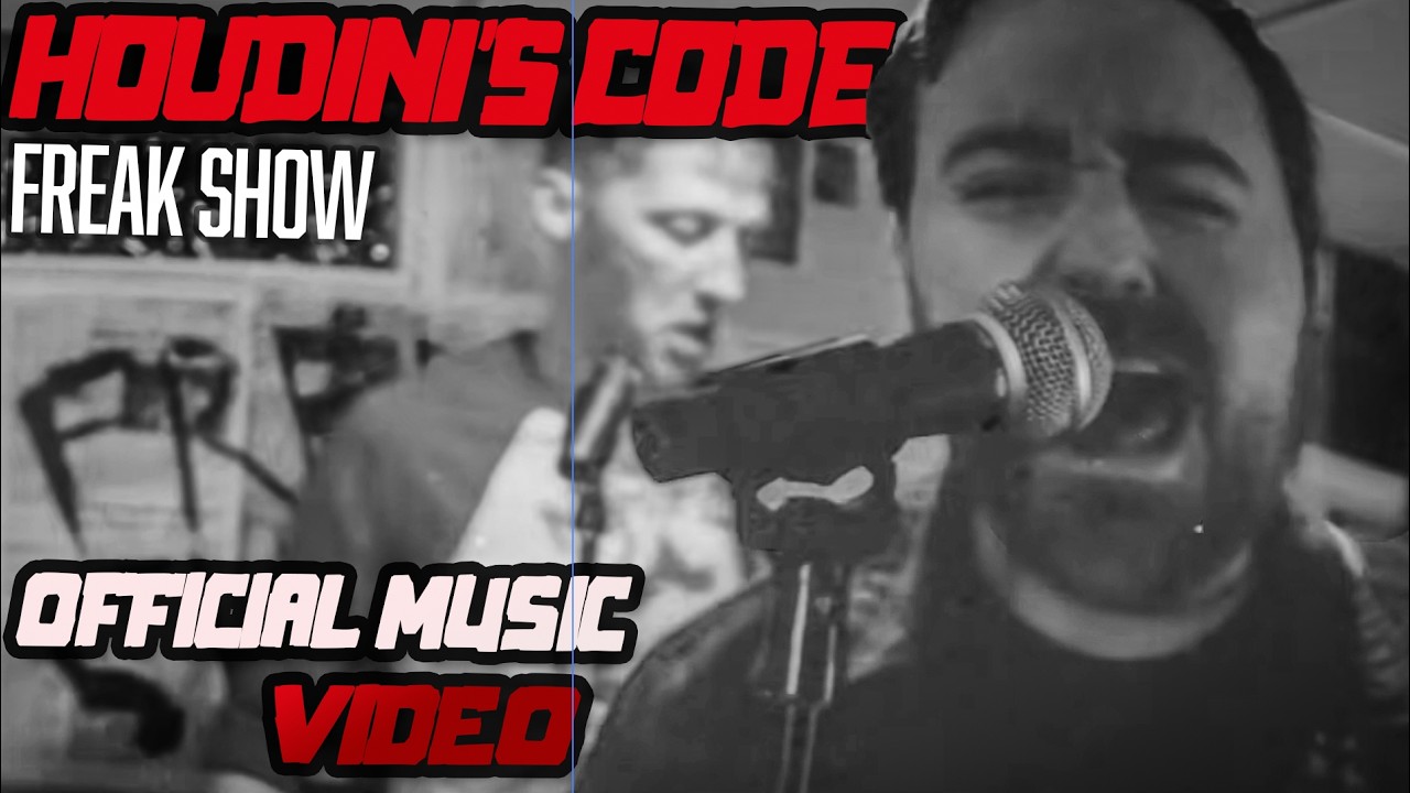 FREAK SHOW (HOUDINI'S CODE) Official Music Video