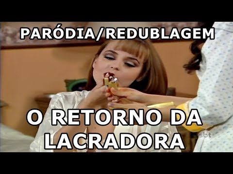 E SE A USURPADORA FOSSE NA BAHIA? EP. - A volta da Lacradora - Paródia/Redublagem