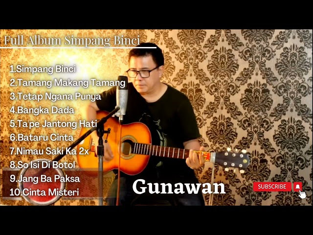 Lagu Manado Terpopuler || Gunawan Full Album Simpang Binci class=