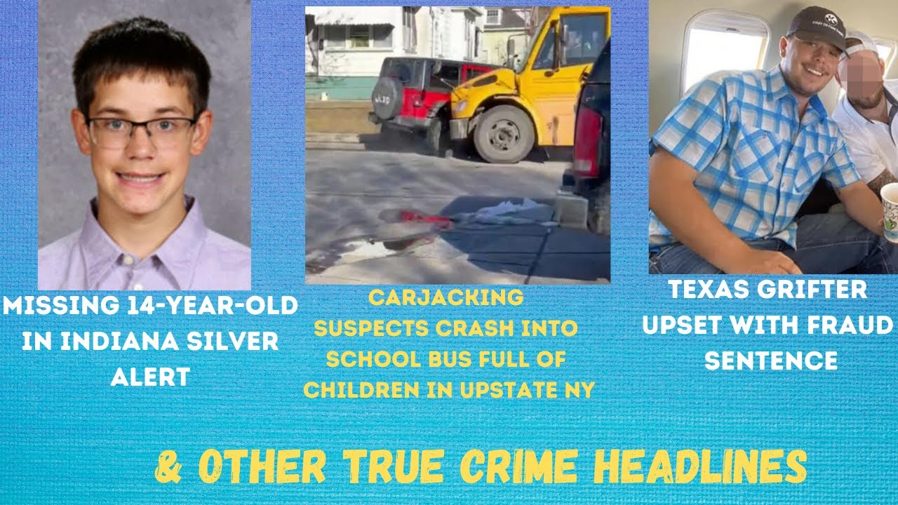 Texas Grifter Upset w/ Fraud Sentence - Silver Alert Missing Boy - Murdaugh Estate Auction