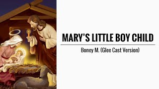 Video thumbnail of "Mary’s Little Boy Child || Boney M. (Glee Cast Version) || KARAOKE"