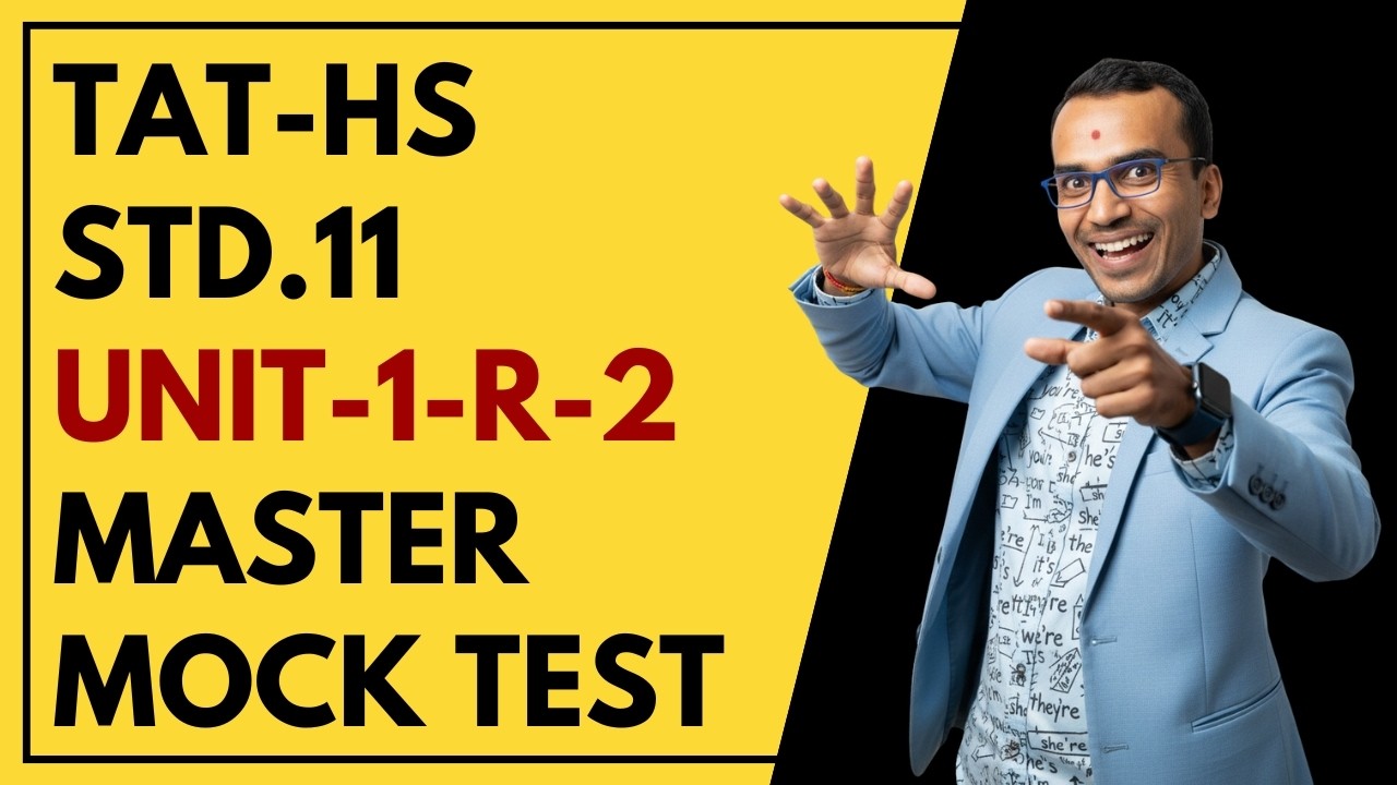 TAT-HS Std.11 Unit-1 R-2 🔥 Master Mock Test | English | Harsh Barasiya