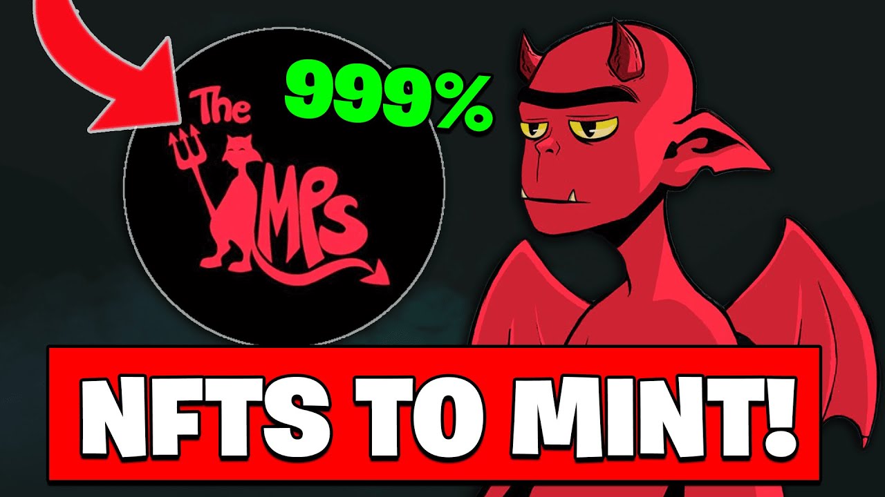UPCOMING NFT PROJECTS ABOUT TO EXPLODE 🚨🚀 THE IMPS NFTS 🚨 NFTs TO BUY NOW UPCOMING NFT PROJECTS ABOUT TO EXPLODE 🚨🚀 THE IMPS NFTS 🚨 NFTs TO BUY NOW