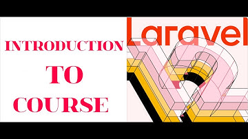 Introduction to Laravel 12 Course