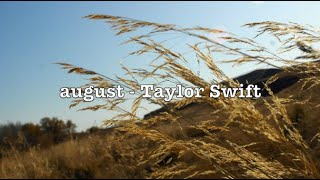 august - Taylor Swift (Lyrics)