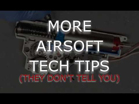 More Airsoft Tech Tips (They Don't Tell You)