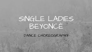 Single Ladies - BEYONCÈ / Dance Choreography | Dancefellows