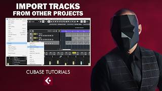 Import Tracks From Other Projects [ Cubase Pro Tutorial ]