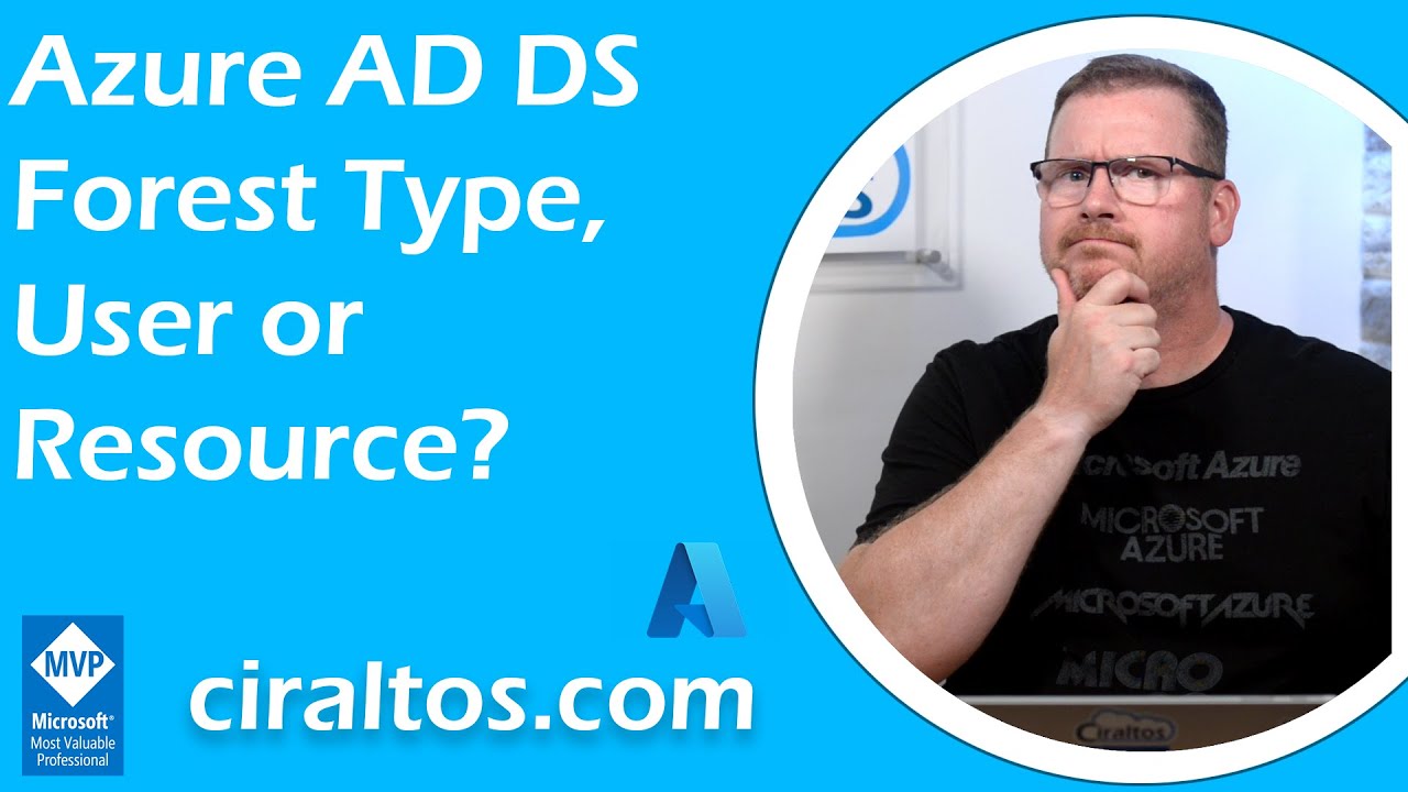 Azure AD DS Forest Type, User or Resource?