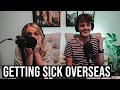 Getting Sick While Travelling - Stories from Flying the Nest Podcast #5