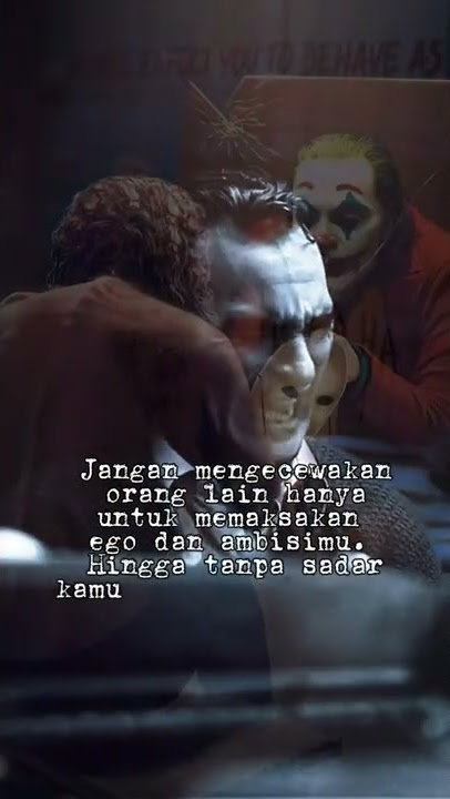 Story wa joker sedih || Kata kata motivasi || Jedag jedug joker || story wa joker 30 detik #shorts