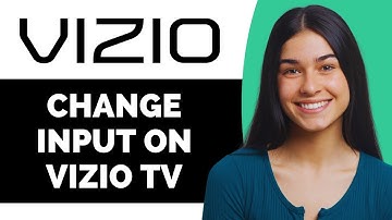 How To Change Input On Vizio TV With & Without Remote - Full Guide