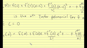 Calc II 9.7 Taylor Polynomials