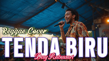 Tenda Biru - Desy Ratnasari Cover Reggae || Lagu Nostalgia Cover Reggae #coverlagureggae
