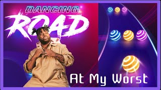 [Dancing Road] At My Worst