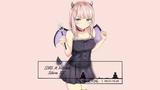 ♫ Nightcore - Silicon XX (S3RL) ♫