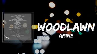 Aminé - Woodlawn (Lyrics)