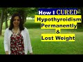 How i healed my hypothyroidism  lost weight  samyuktha diaries