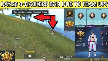 DAY:28 3-HACKERS BAN DUE TO TEAM UP | HACKER की शामत 😰😰 अब कोई HACKER SAFE NHI 100% PROOF 🔥🔥