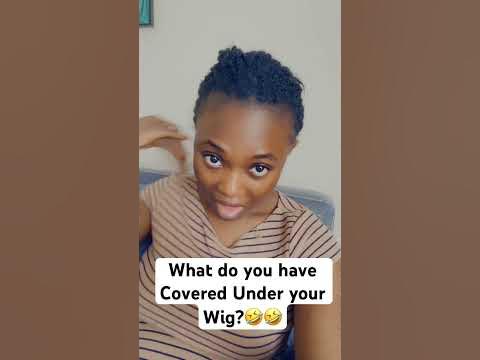  What Some Ladies Have covered under their Wigs😂😂😂 #wigs #blackgirlmagic ...