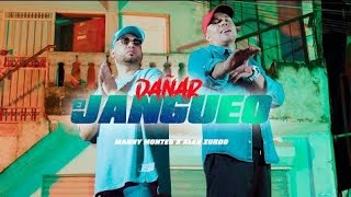 Dañar El Jangueo - Alex Zurdo ✘ Manny Montes ( Musica Urbana 2022 )