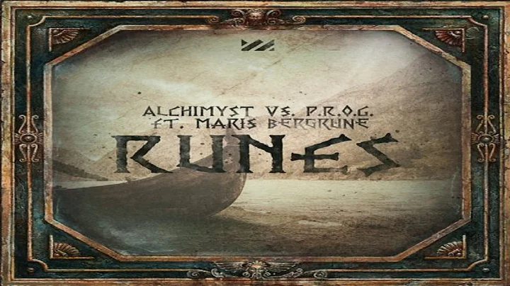 Alchimyst & P.R.O.G. Ft. Maris Bergrune - Runes (E...