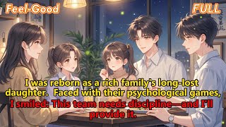 Reborn As The Real Heiress Im Turning This Rich Family Into A Model Unit