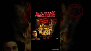 LIL B - RED FLAME AFTER THE FIRE album lyrics