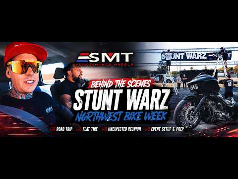 SMT Wheels -VLOG 2 - Stunt Warz - NW bike week BTS