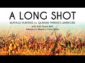 A Long Shot: Buffalo Hunters vs. Quanah Parker&#39;s Warriors