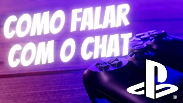 Como falar no chat da PlayStation?