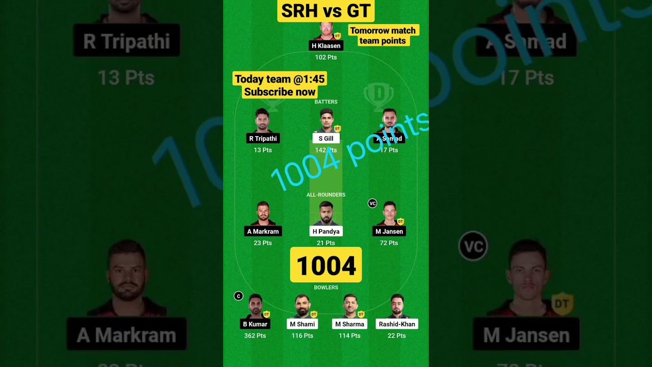 tomorrow team points l GT vs SRH dream 11 team l 