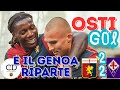 OSTIGARD e COLOMBO GOL: 2 reti al FERRARIS dopo un digiuno infinito. E il GENOA riparte da qui!