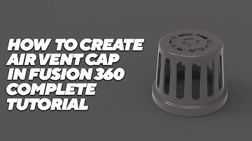 How to create Air vent Cap in Autodesk Fusion360|#Fusion360 tutorial for beginners