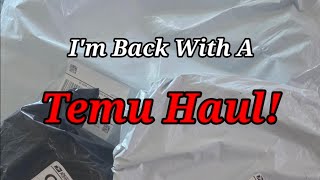 Temu Haul - I m A Little Out Of Practice